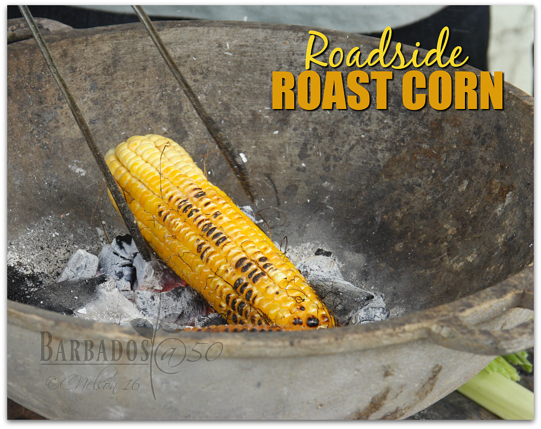 tastes like home Barbados 50 Roast Corn